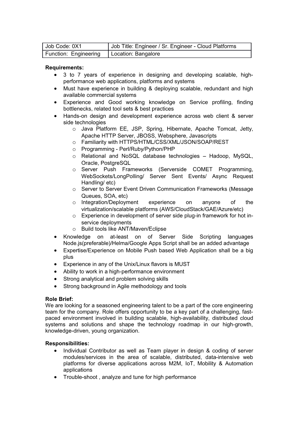 3 to 7 Years of Experience in Designing and Developing Scalable, High-Performance Web