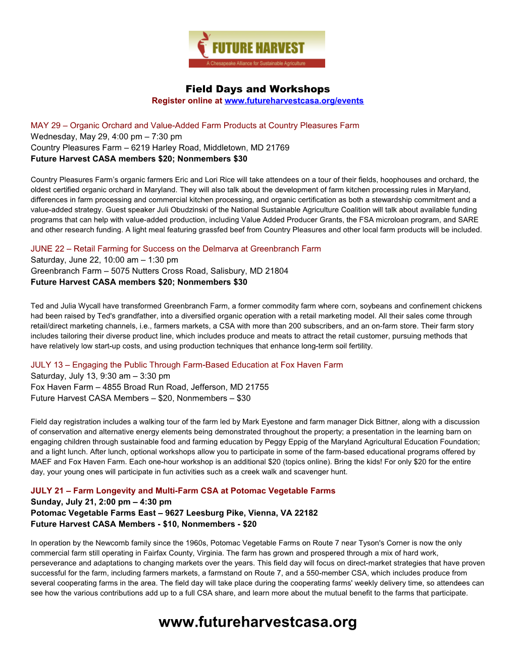 Field Days and Workshops Register Online At