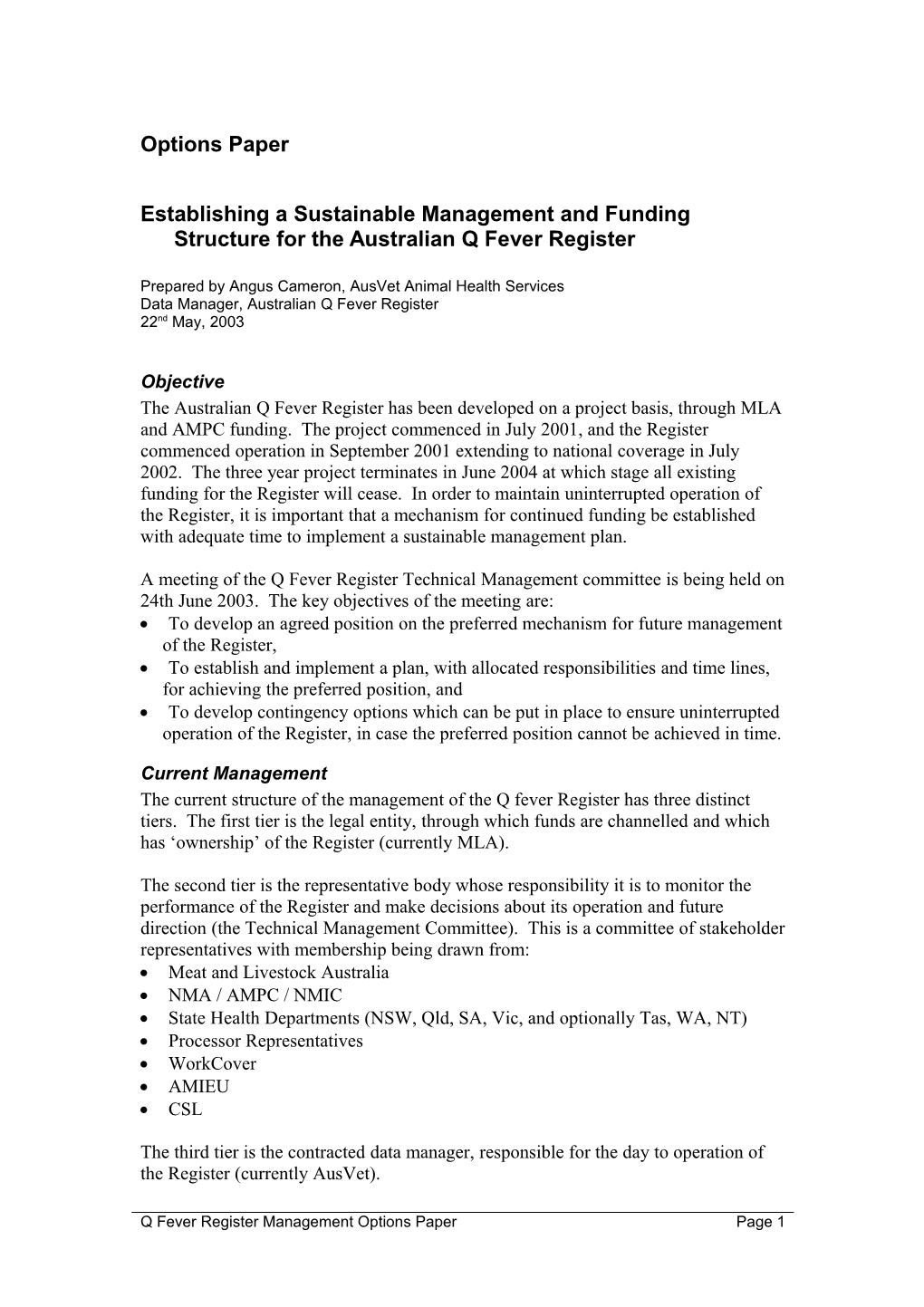 Establishing a Sustainable Management and Funding Structure for the Australian Q Fever Register