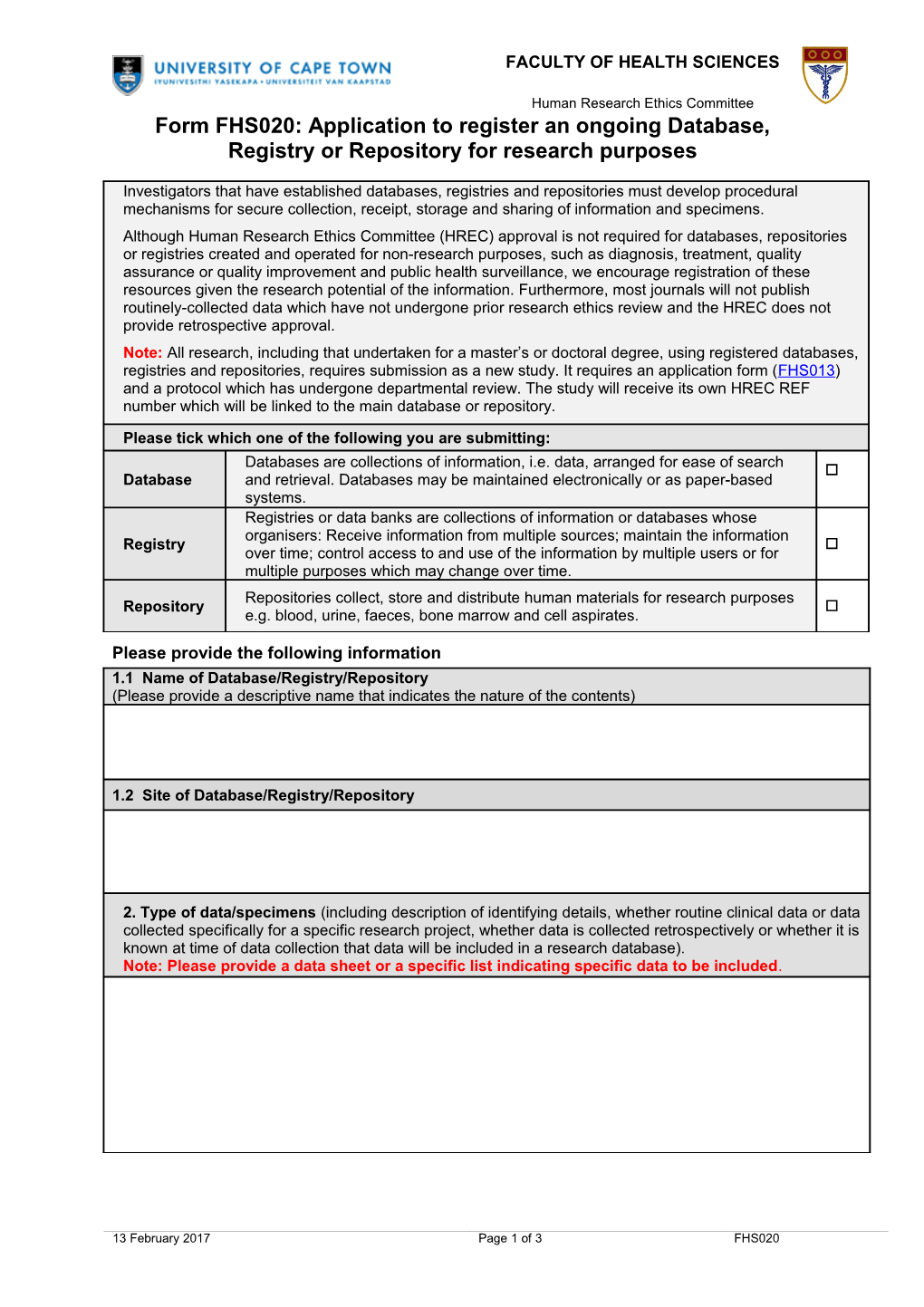 Form FHS020: Application to Register an Ongoingdatabase, Registry Or Repository for Research