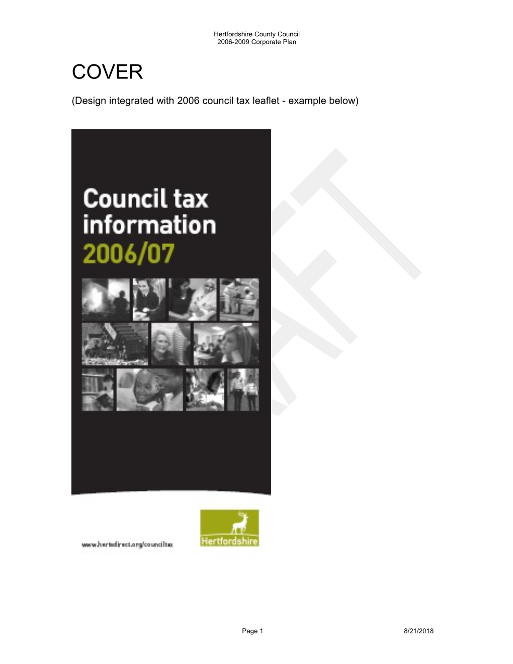 Design Integrated with 2006 Council Tax Leaflet - Example Below