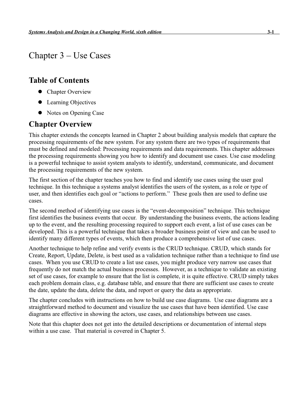 Systems Analysis and Design in a Changing World, Sixth Edition 3-7