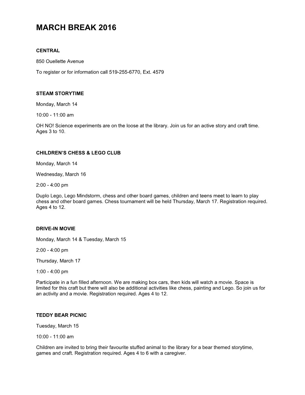 To Register Or for Information Call 519-255-6770, Ext. 4579