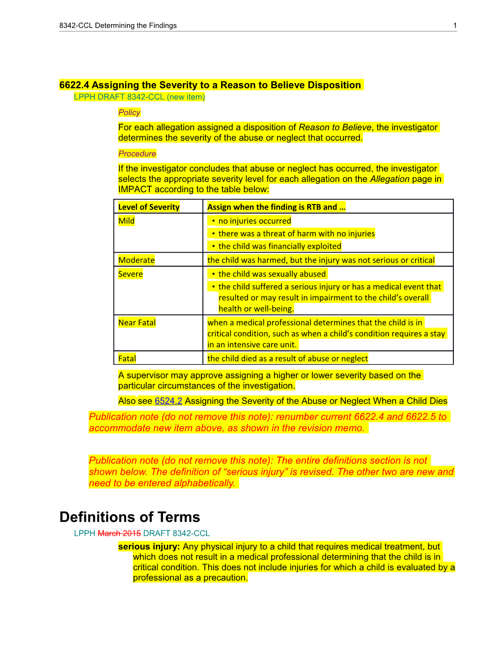 6622.4 Assigning the Severity to a Reason to Believe Disposition
