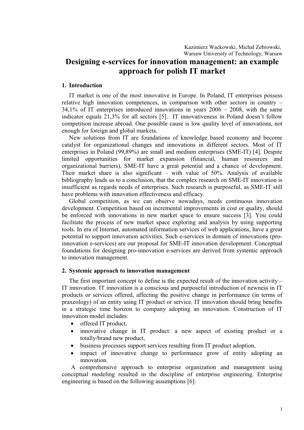 Designing E-Services for Innovation Management: an Example Approach for Polish IT Market