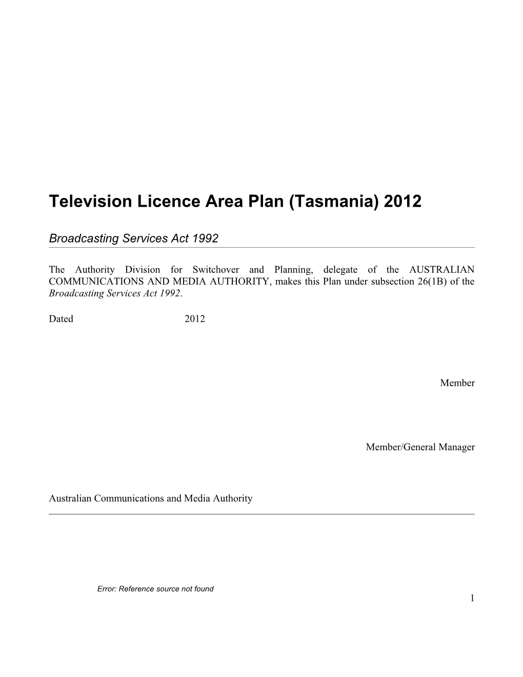 Television Licence Area Plan (Tasmania) 2012