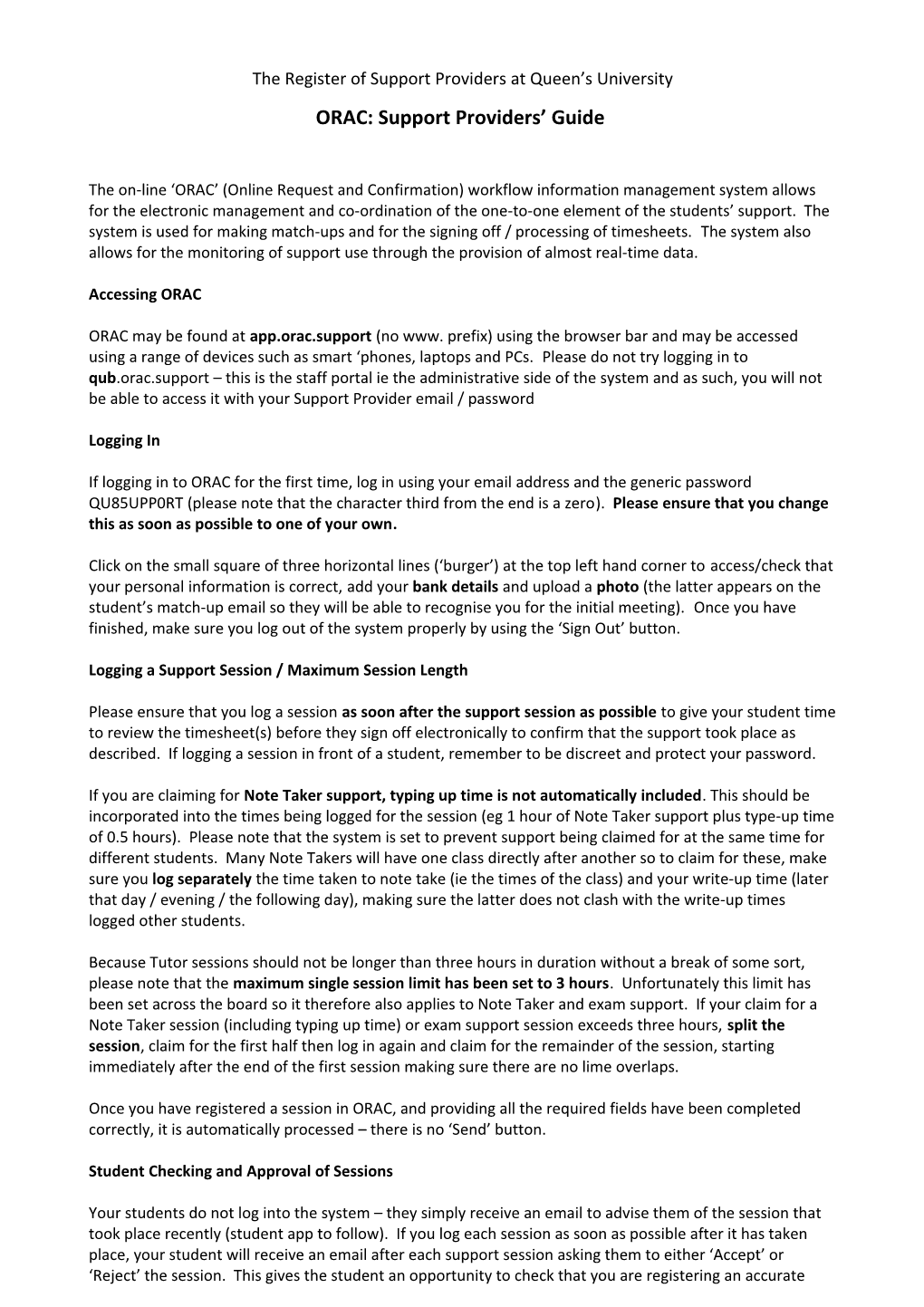 The Register of Support Providers at Queen S University