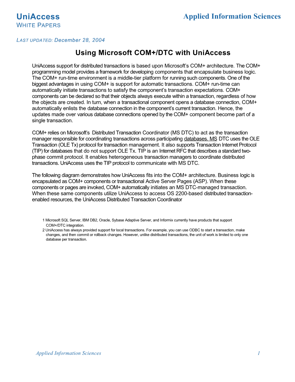 Using Microsoft COM+/DTC with Uniaccess