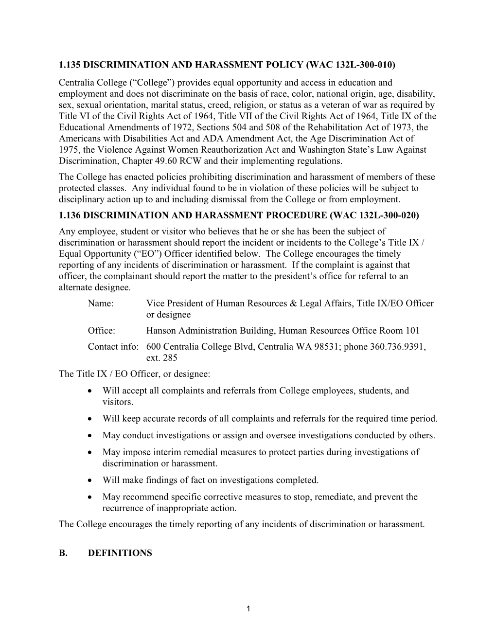 1.135 Discrimination and Harassment Policy (Wac 132L-300-010)