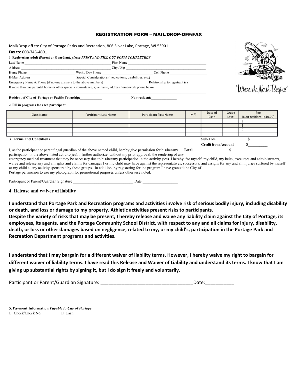 1. Registering Adult (Parent Or Guardian), Please PRINT and FILL out FORM COMPLETELY