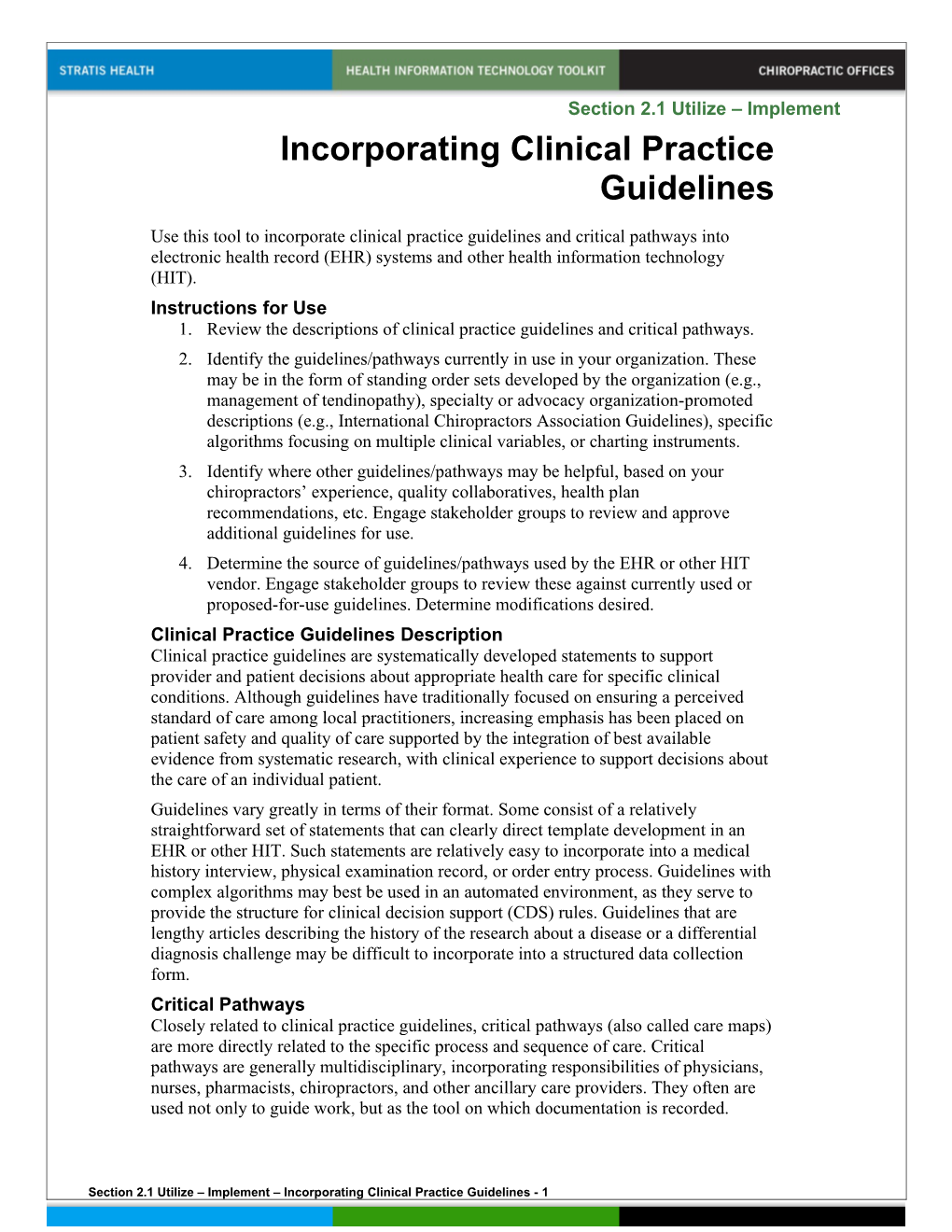 2.1 Incorporating Clinical Practice Guidelines