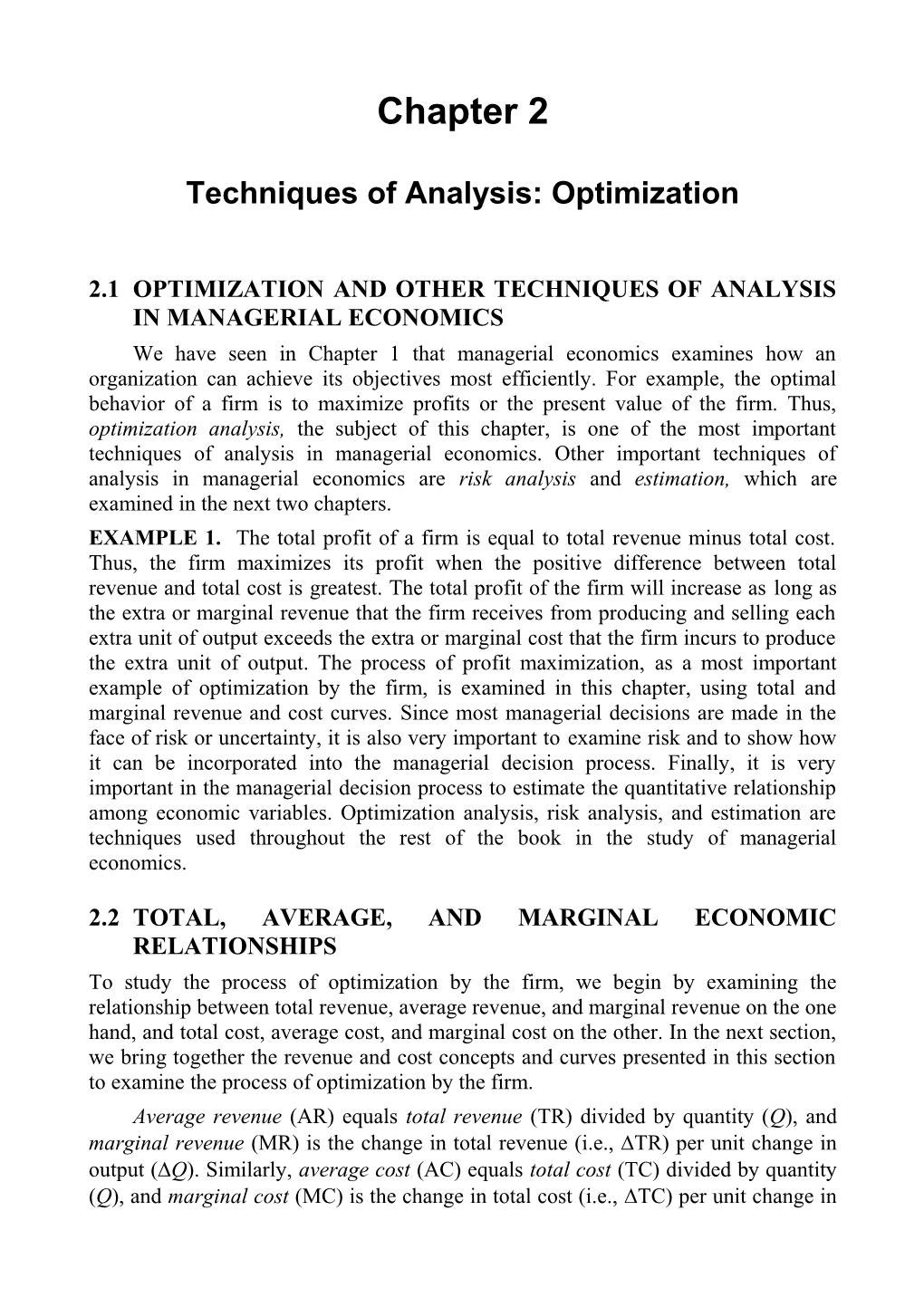 2.1Optimization and Other Techniques of Analysis in Managerial Economics