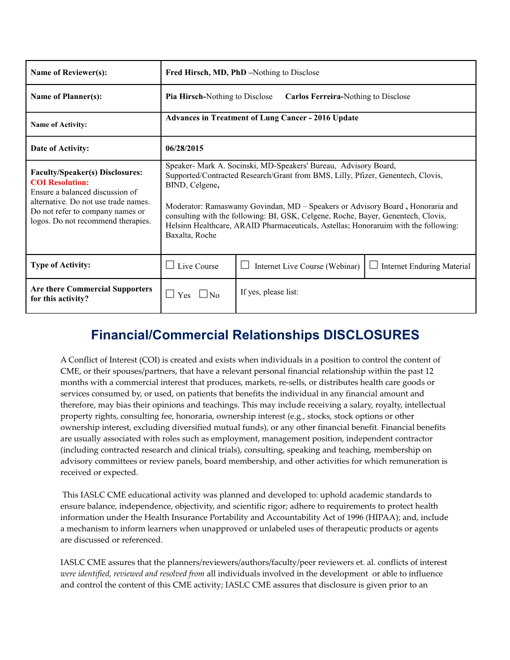 Financial/Commercial Relationships DISCLOSURES