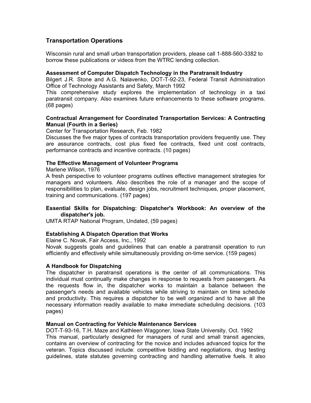 Assessment of Computer Dispatch Technology in the Paratransit Industry