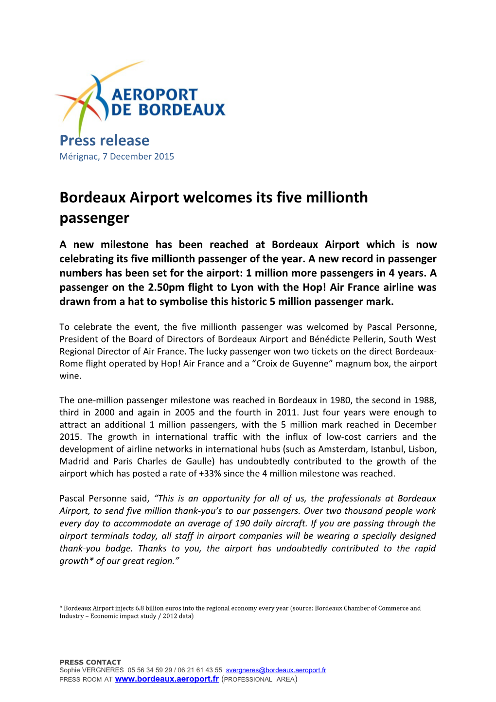 Bordeaux Airportwelcomes Its Five Millionth Passenger