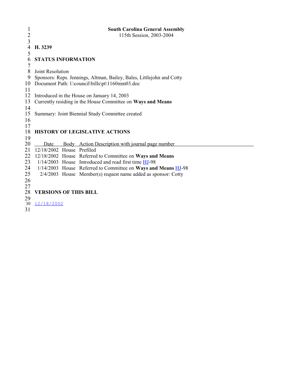 2003-2004 Bill 3239: Joint Biennial Study Committee Created - South Carolina Legislature Online