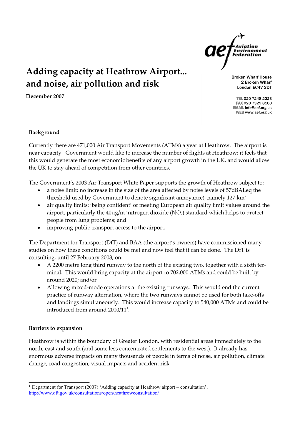 The Government S 2003 Air Transport White Paper Supports the Growth of Heathrow Subject To
