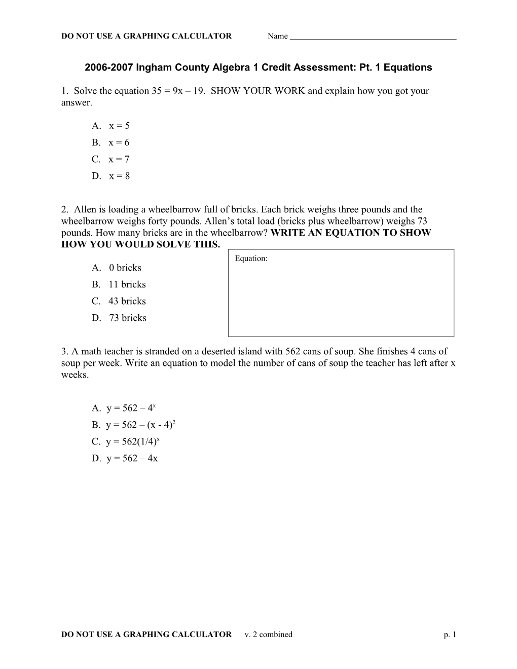 2006-2007 Ingham County Algebra 1 Credit Assessment:Pt. 1 Equations