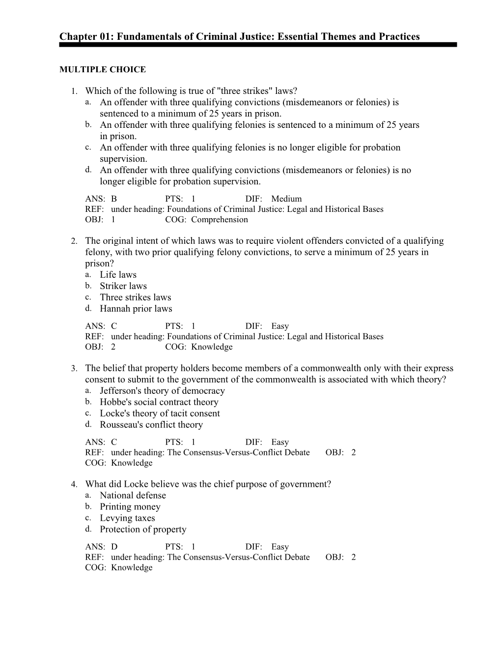 Chapter 01: Fundamentals of Criminal Justice: Essential Themes and Practices