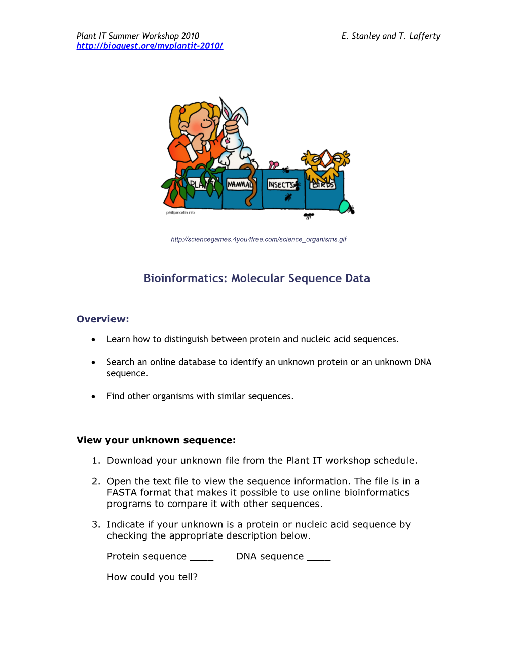 Bioinformatics: Molecular Sequence Data