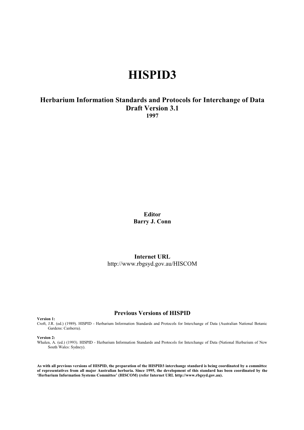 Herbarium Information Standards and Protocols for Interchange of Data