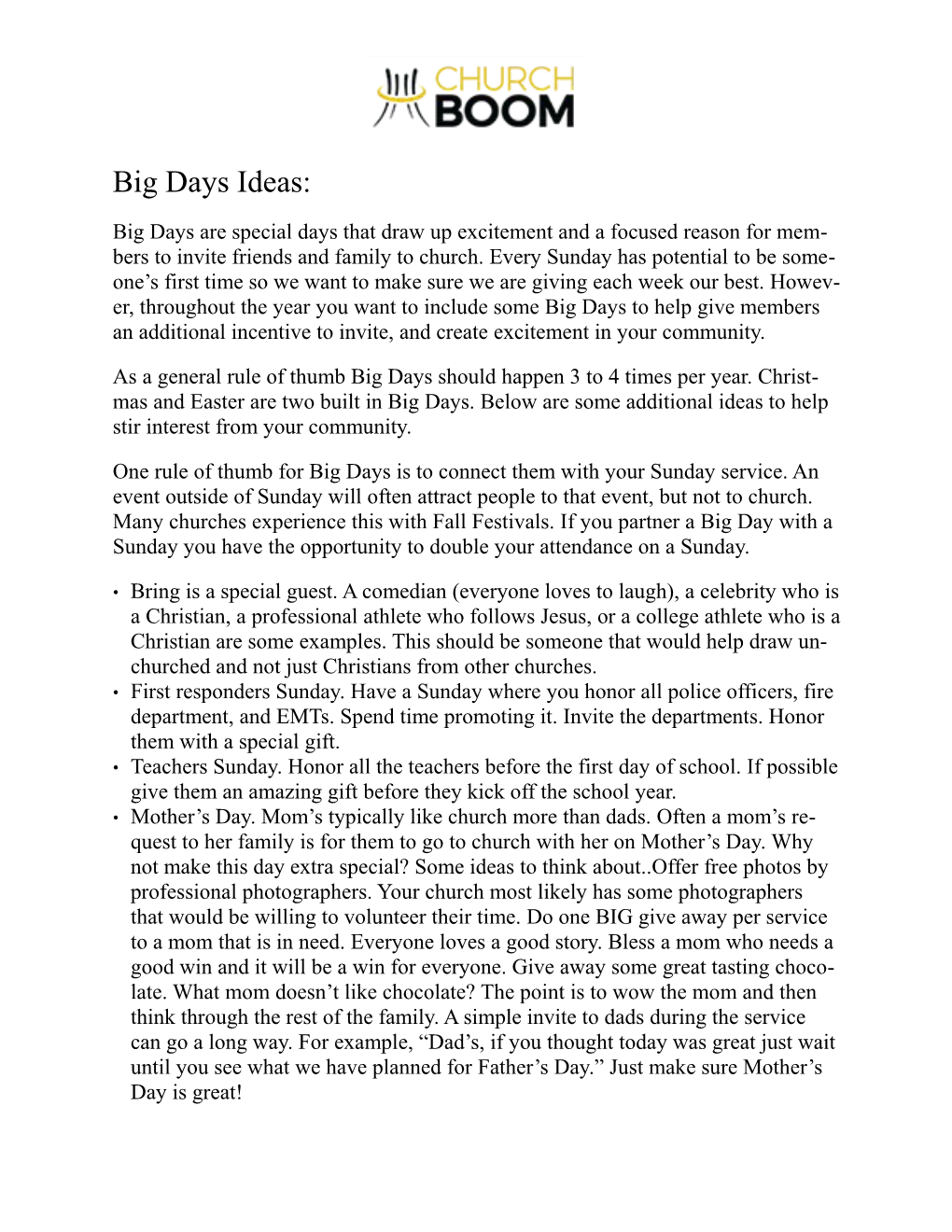 Big Days Ideas