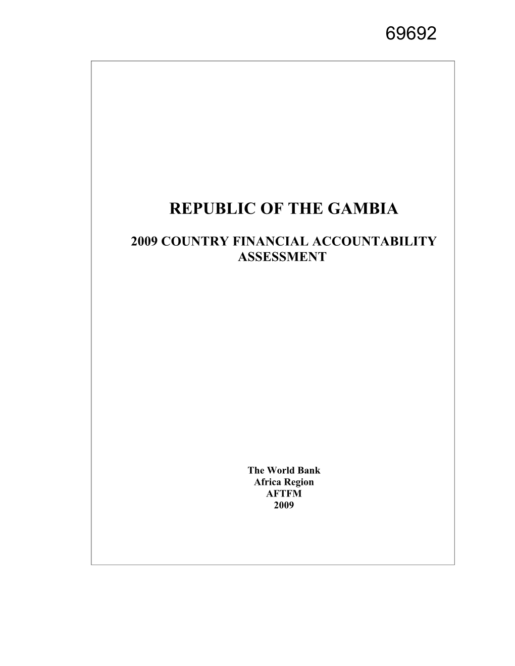 2009 Country Financial Accountability Assessment