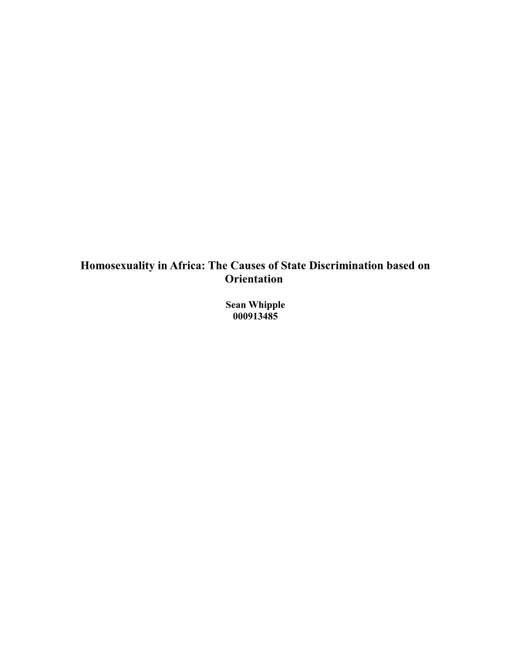 Homosexuality in Africa: the Causes of State Discrimination Based on Orientation