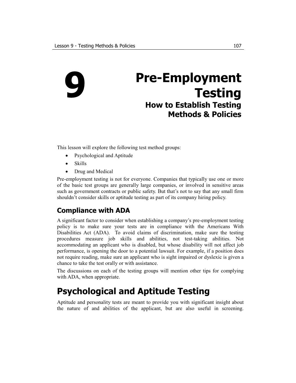 This Lesson Will Explore the Following Test Method Groups