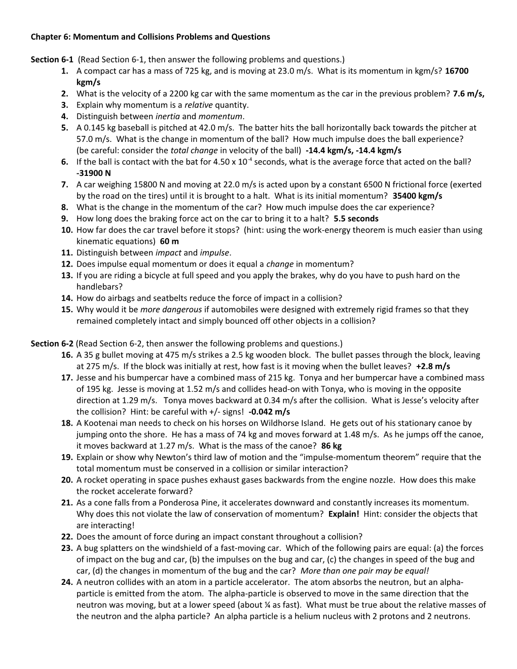 Chapter 6: Momentum and Collisions Problems and Questions