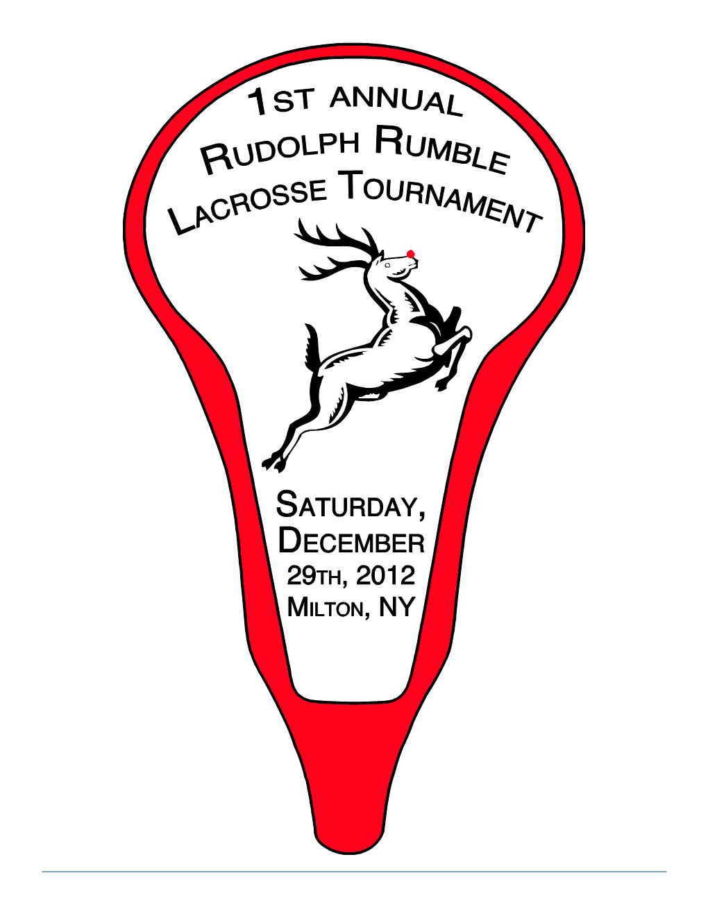 Rudolph Rumble Lacrosse Tournament