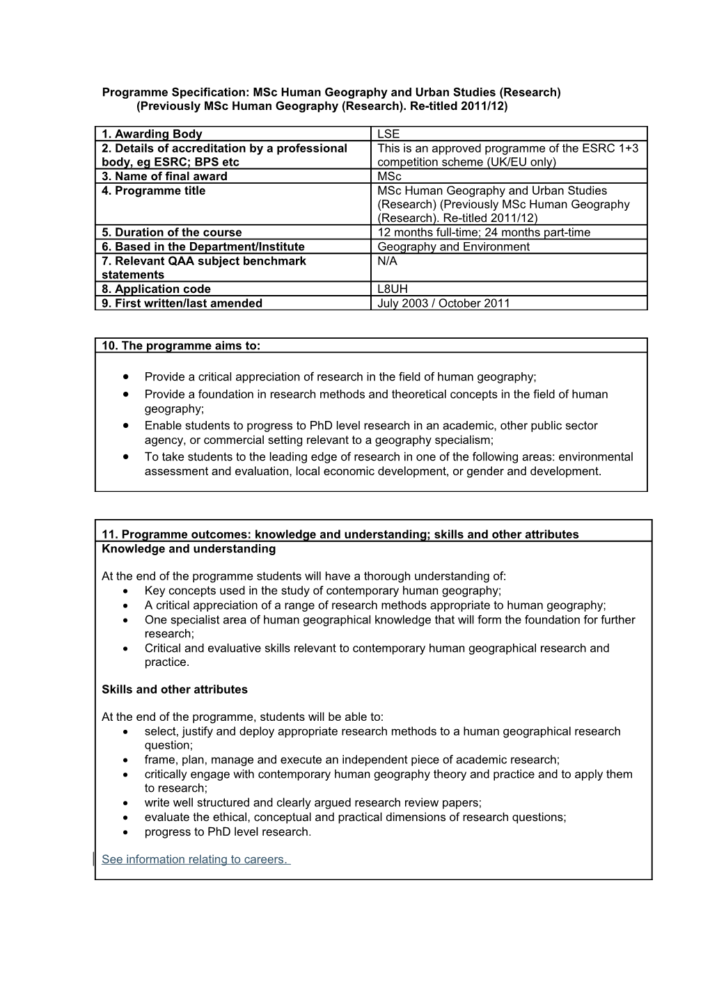 Programme Specification: Msc Human Geography and Urban Studies (Research) (Previously Msc