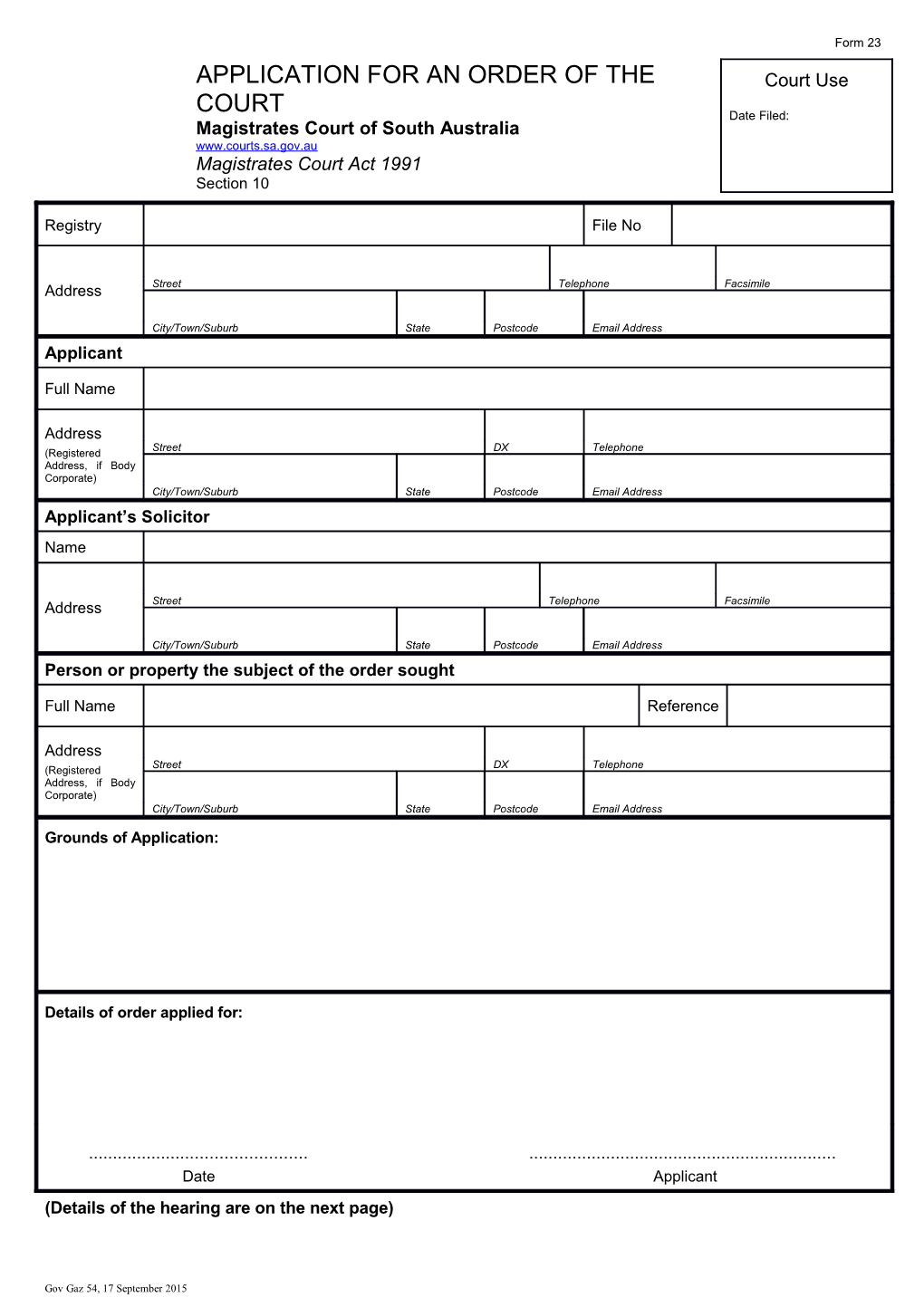 Form 23 - Application for an Order of the Court