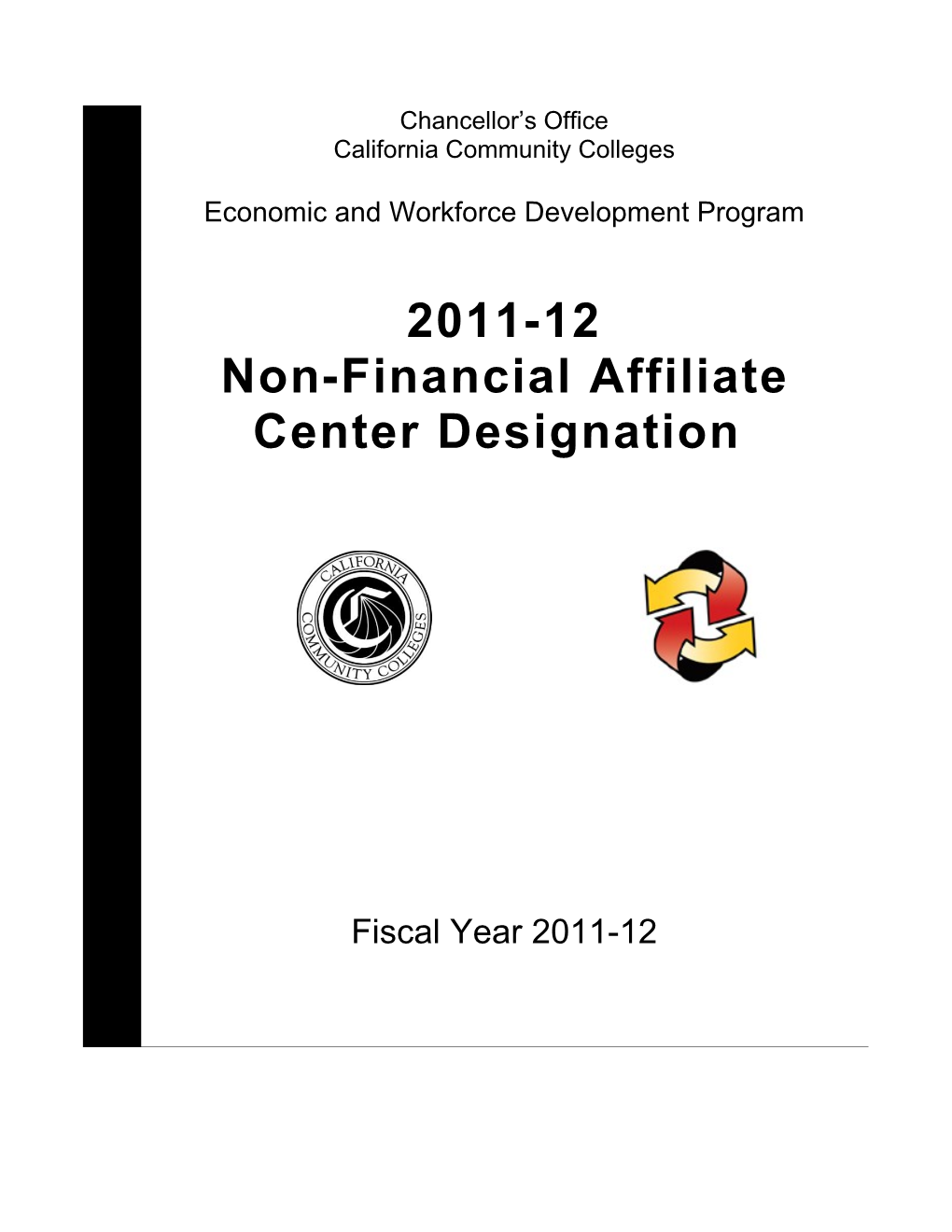 2011-12 Non-Financial Affiliate Center Designation1
