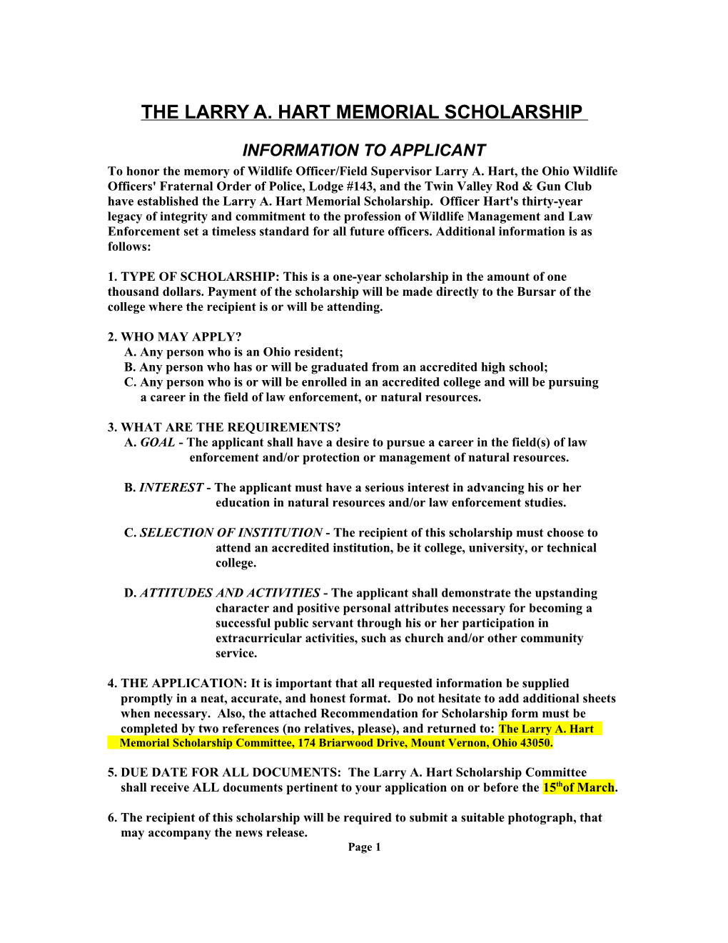 The Larry A. Hart Memorial Scholarship