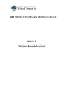 2011Technology Operating and Obsolescence Budget