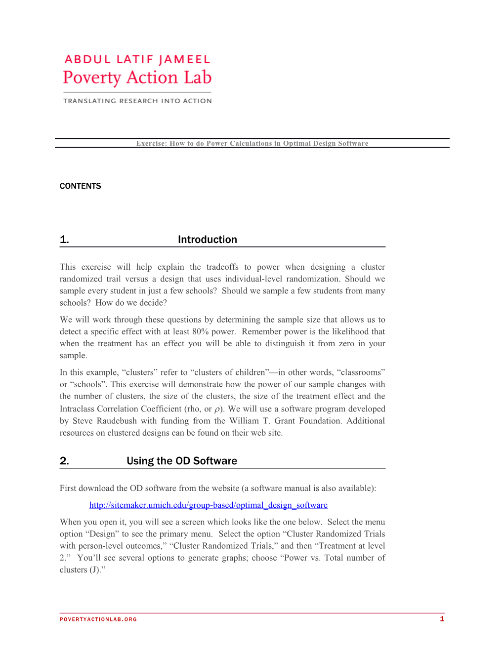 Power Calculations with Stata Abdul Latif Jameel Poverty Action Lab
