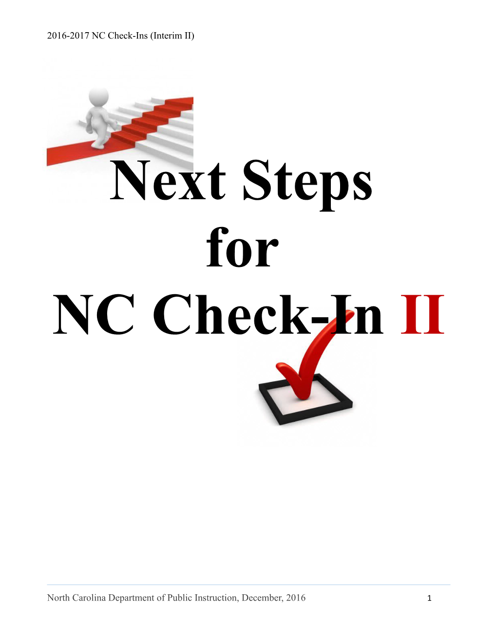 2016-2017 NC Check-Ins (Interim II)
