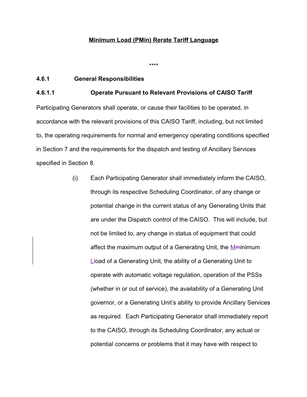 Revised Draft Tariff Language - Bidding Rules Enhancements Minimum Load Costs