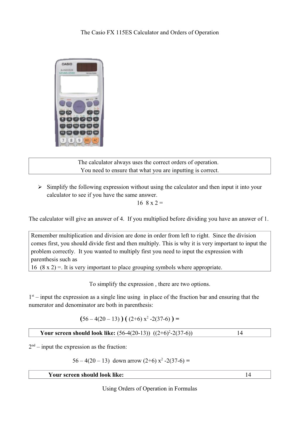 The Casio FX 115ES Calculator and Orders of Operation