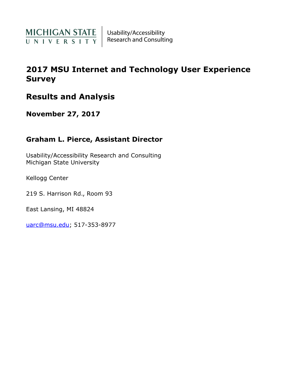 2017 MSU Internet and Technology User Experience Survey: Results and Analysis