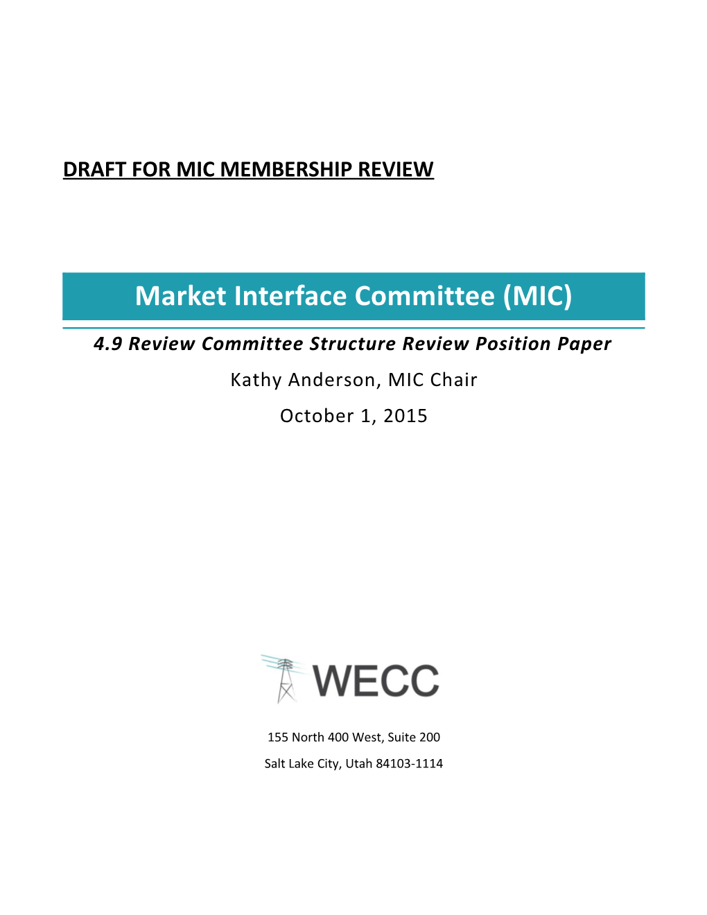 MIC 4 9 Committee Review Draft Position Paper