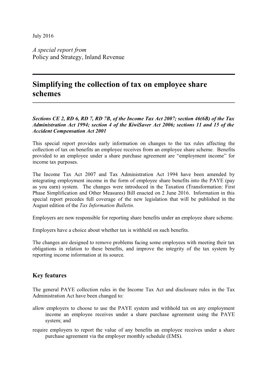 Simplifying the Collection of Tax on Employee Share Schemes (Special Report) (July 2016)