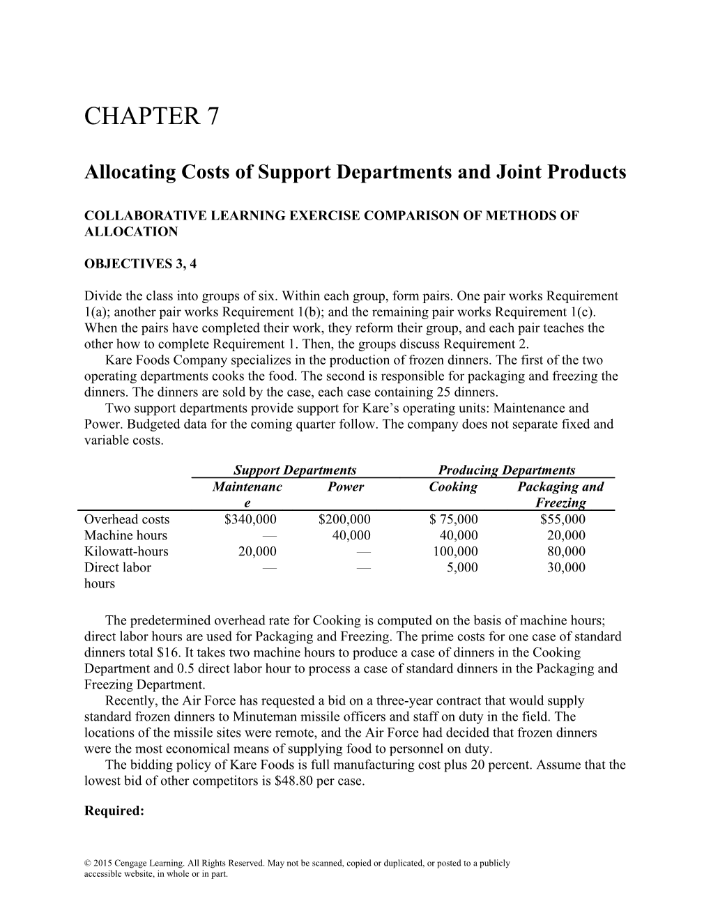 Allocating Costs of Support Departments and Joint Products