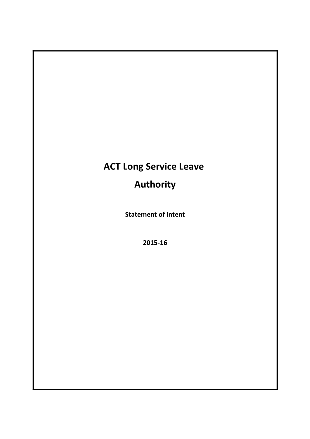 2015-16 Long Service Leave Authority Budget Statement
