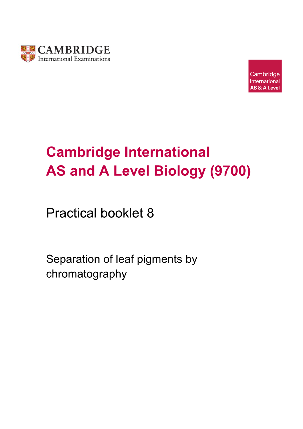 AS and a Levelbiology (9700)