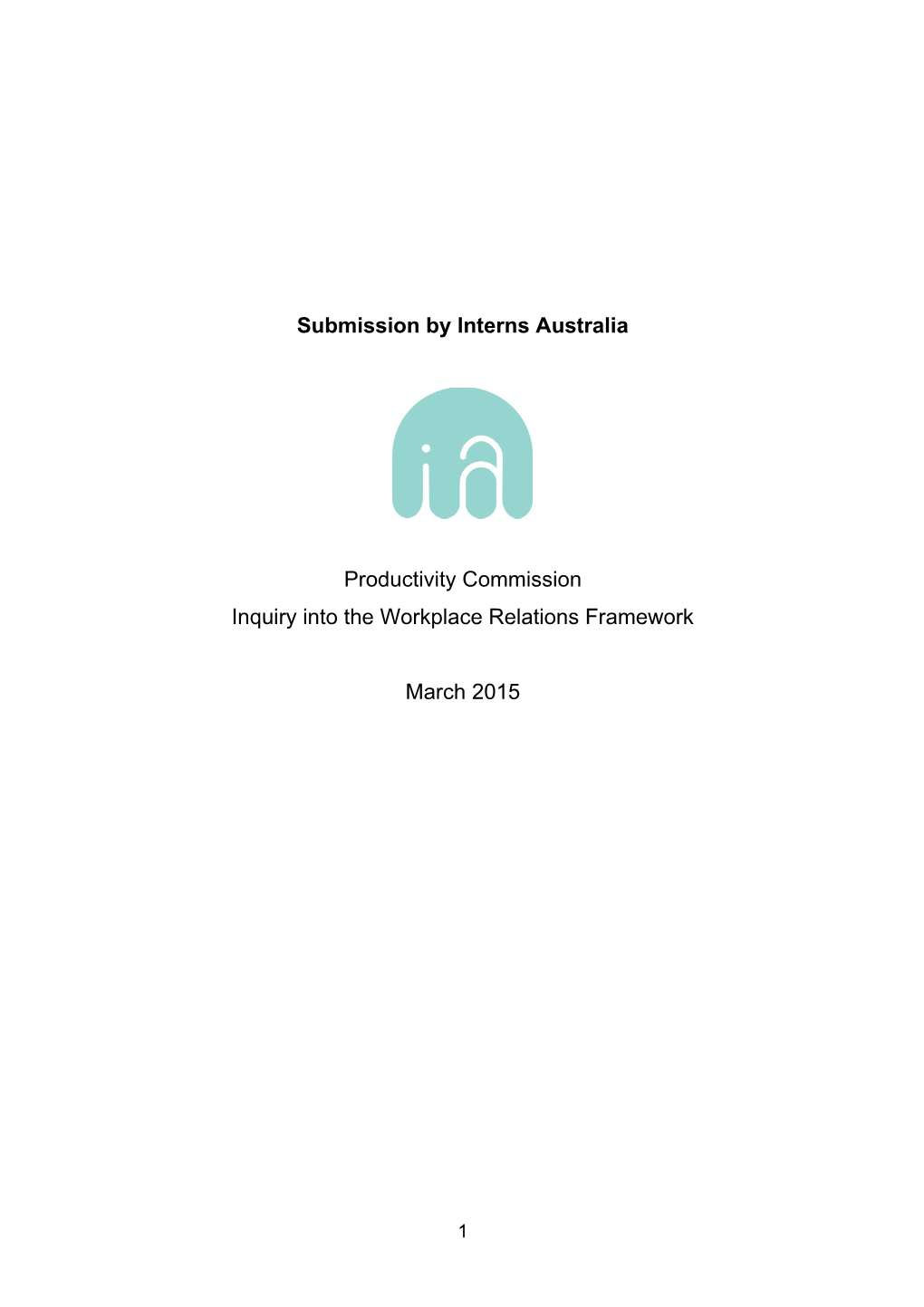 Submission 66 - Interns Australia - Workplace Relations Framework - Public Inquiry