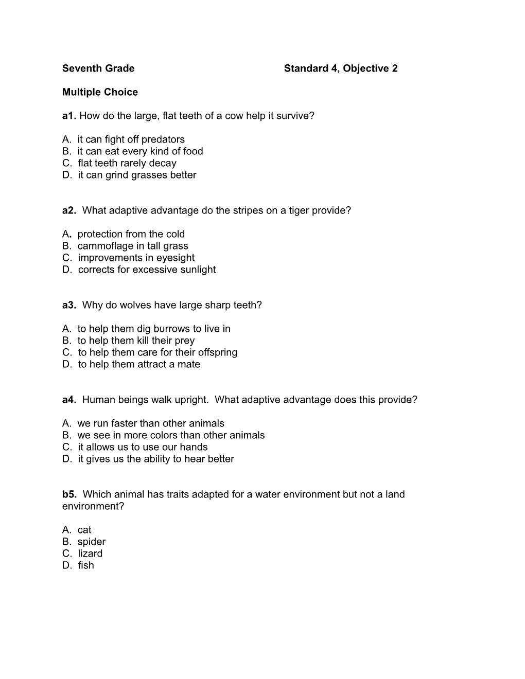 Standard III: Students Will Understand the Structure of Cells and Organisms