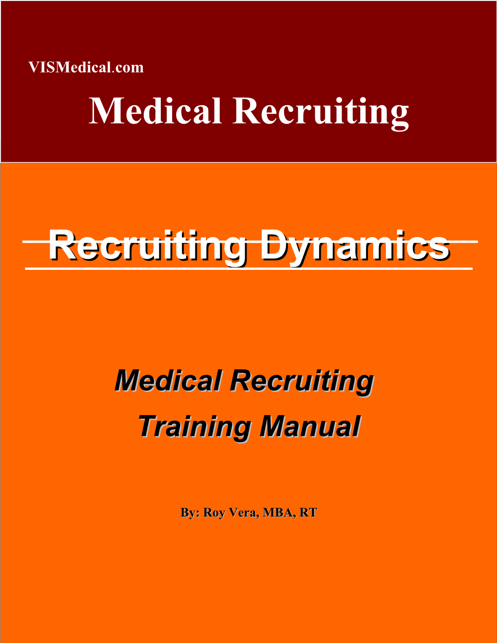 Understanding the Medical Recruiting Process