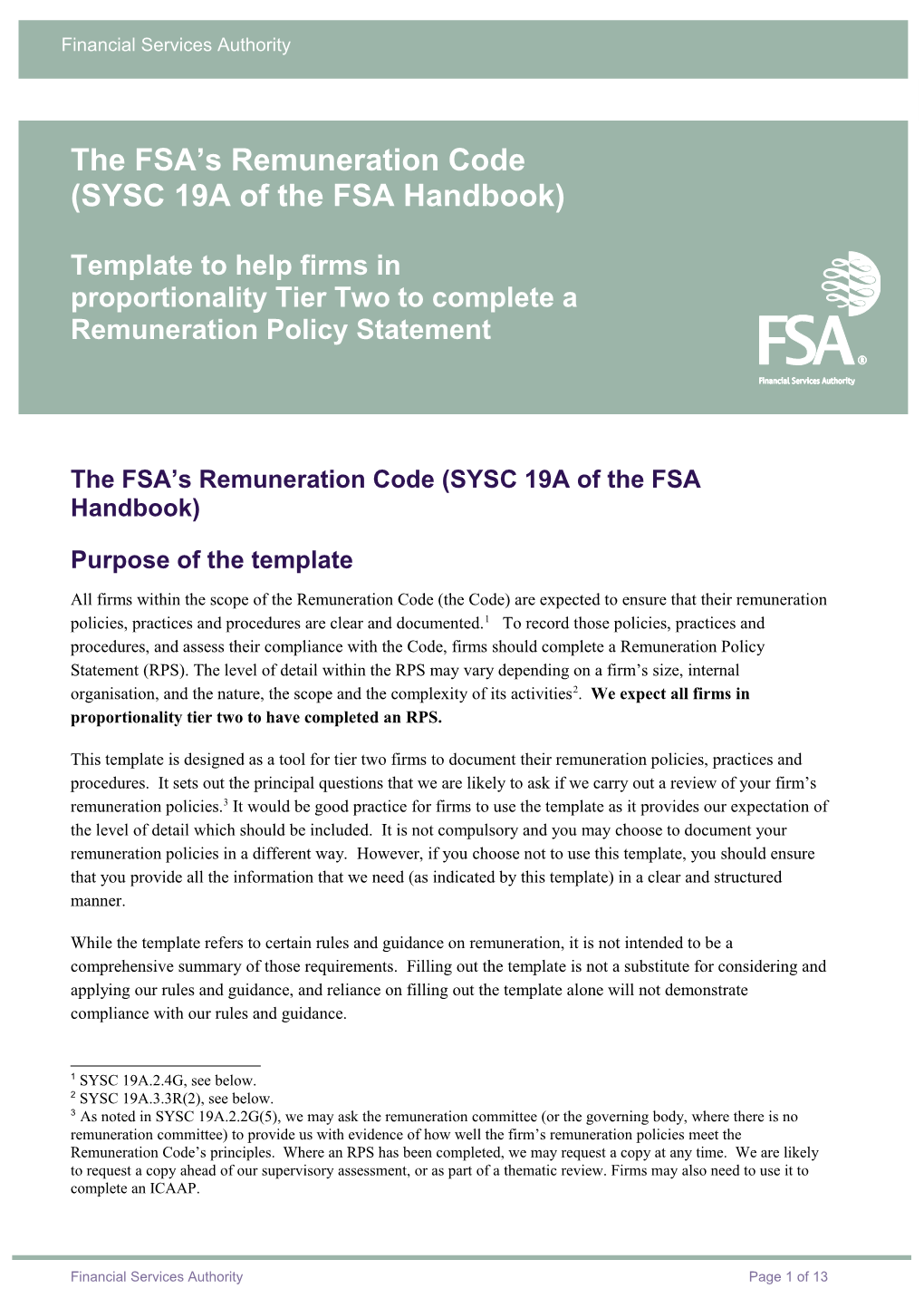 The FSA S Remuneration Code (SYSC 19A of the FSA Handbook)